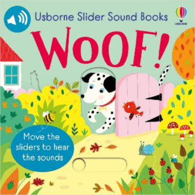 Paperback Slider Sound Books Woof! - Sam Taplin