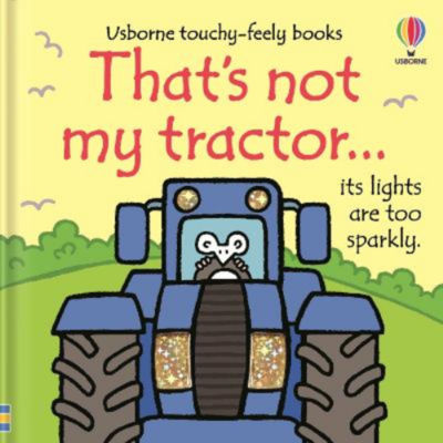 ASDA That's not my tractor... - Fiona Watt