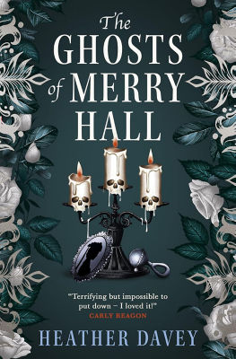 ASDA Ghosts of Merry Hall - Heather Davey