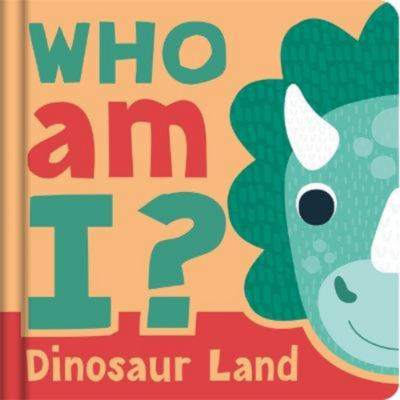 Kids Who am I? Dinosaur Land - Igloo Books Ltd