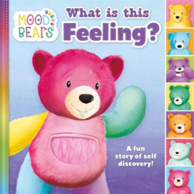 Kids Mood Bears: What is this Feeling? - Autumn Publishing