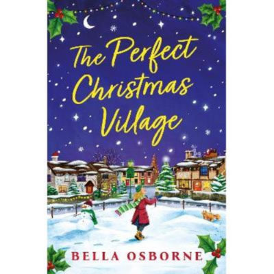 Paperback Perfect Christmas Village - Bella Osborne