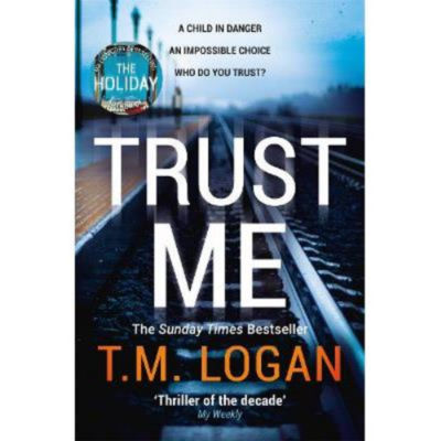 Paperback Trust Me - T.M. Logan
