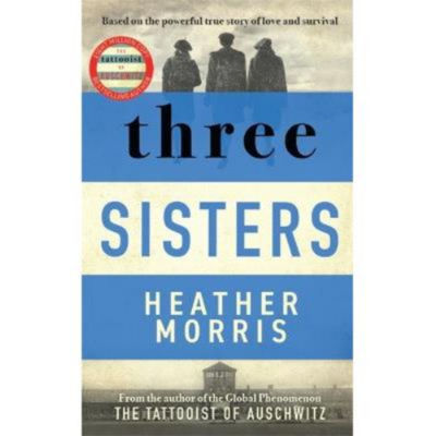 Paperback Three Sisters - Heather Morris