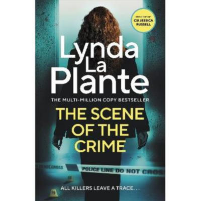 Hardback The Scene of the Crime La Plante Lynda