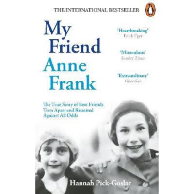 Paperback My Friend Anne Frank - Hannah Pick-Goslar