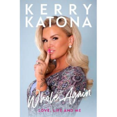 Hardback Kerry Katona: Whole Again - Kerry Katona