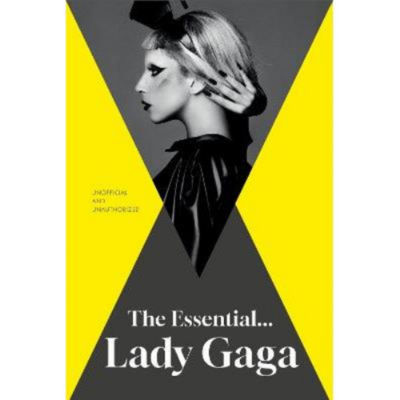Hardback The Essential... Lady Gaga - Annie Zaleski
