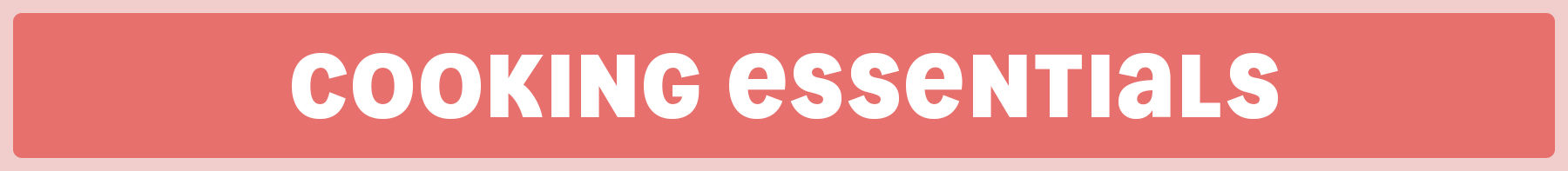 Cooking Essentials  - Home of the roast 