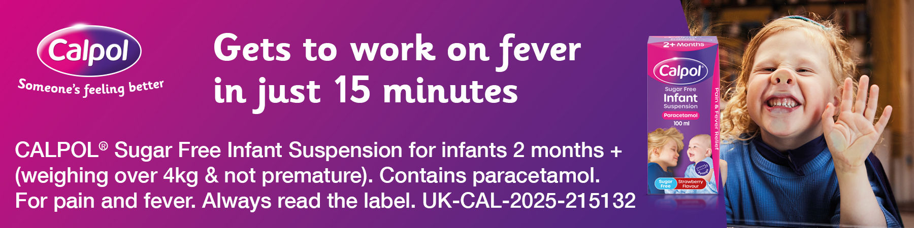 Calpol - Gets to work in just 15minutes 