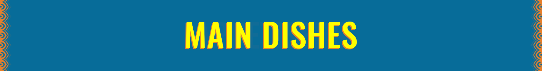 Main Dishes