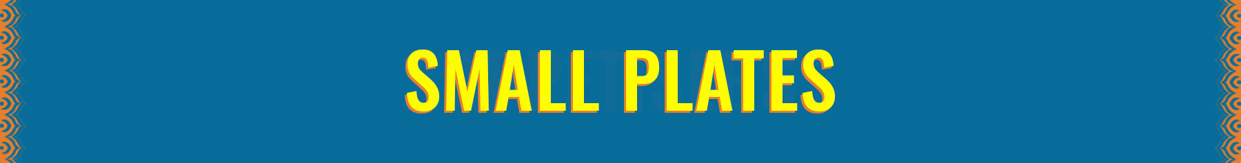 Small Plates