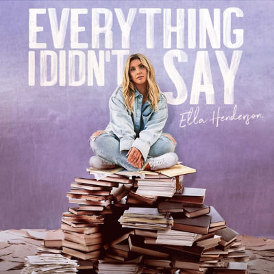 CD Ella Henderson- Everything I Didn't Say