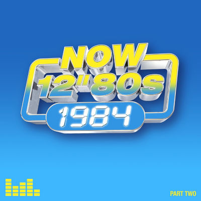 CD NOW 12" 80s: 1984 Part 2 by Various Artists