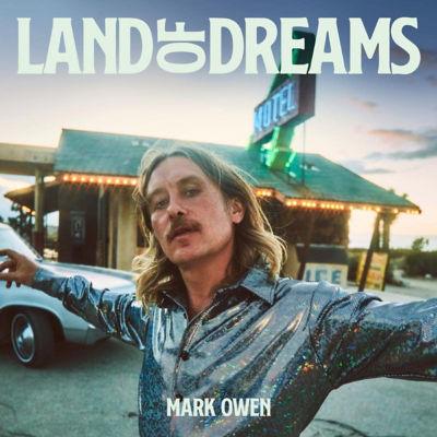 CD Land of Dreams by Mark Owen