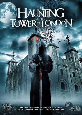 DVD The Haunting Of The Tower Of London