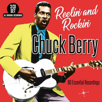 CD Reelin' And Rockin' - 60 Essential Recordings By Chuck Berry