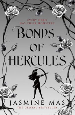Villains of Lore — BONDS OF HERCULES by Jasmine Mas