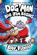 TESCO Dog Man 13: Big Jim Begins - Dav Pilkey