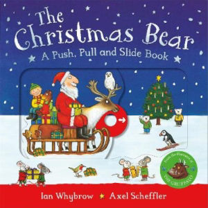 ASDA Christmas Bear: A Push, Pull and Slide Book by Ian Whybrow