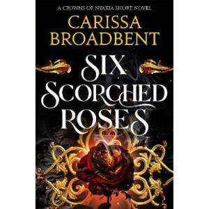 TESCO Six Scorched Roses - Carissa Broadbent
