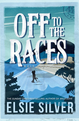 Paperback Off to the Races - Elsie Silver