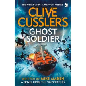 TESCO Clive Cussler's Ghost Soldier - Mike Maden
