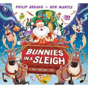 ASDA Bunnies in a Sleigh by Philip Ardagh