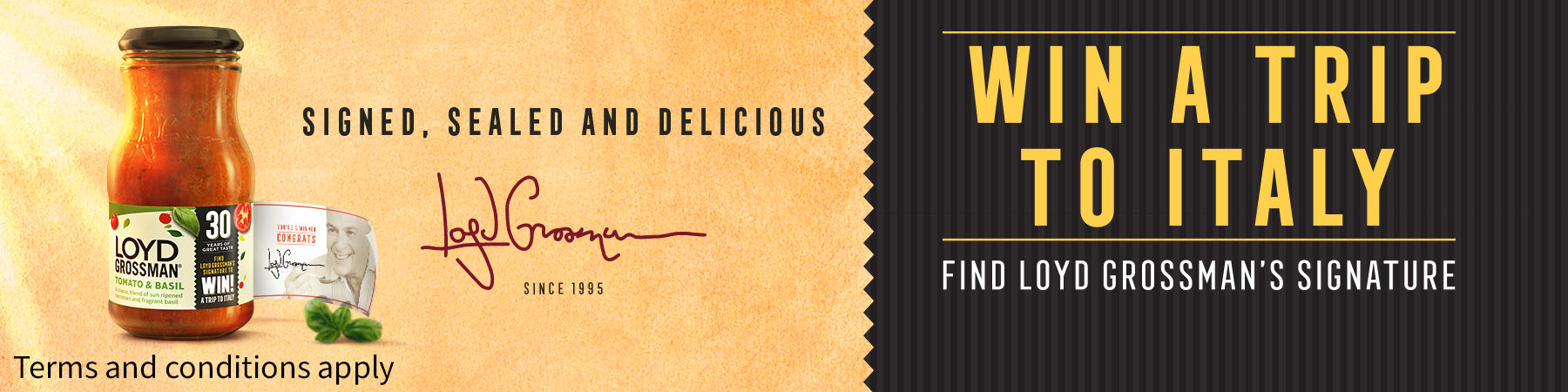 FIND LOYD GROSSMAN'S SIGNATURE AND WIN A TRIP TO ITALY